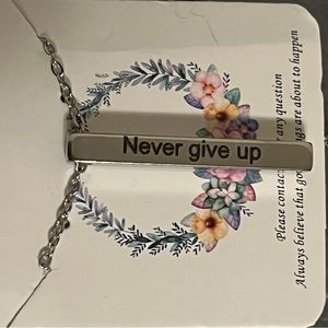 Never give up stainless steel necklace